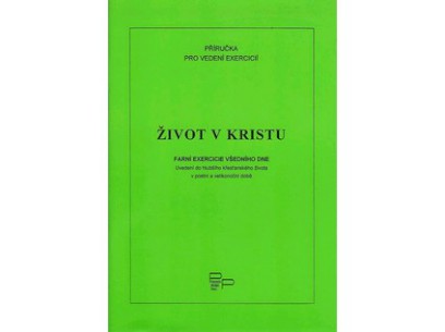 3624_0084 - ZIVOT V KRISTU - VEDOUCI